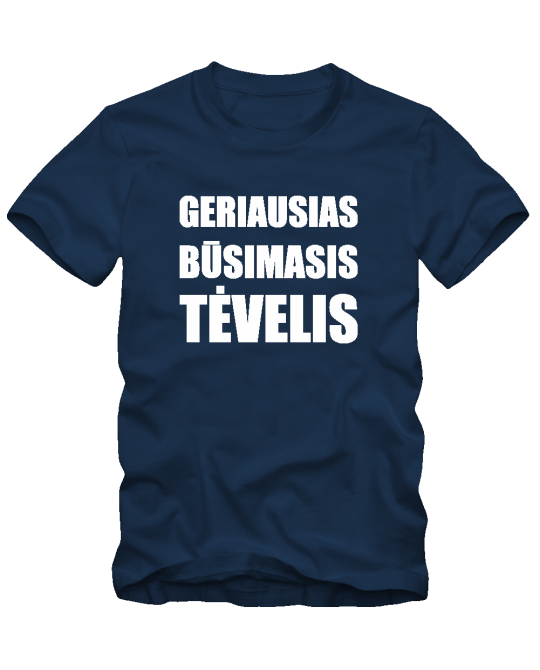 Geriausias būsimasis tėvelis